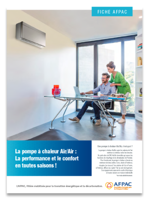 La pompe à chaleur Air/Air : la performance et le confort en toutes saisons !