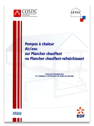 2. Pompes à chaleur Air/Eau sur plancher chauffant et/ou rafraîchissant