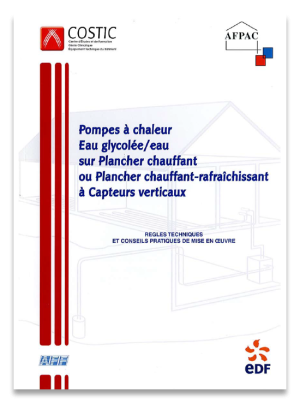 5.Pompes à chaleur Eau glycolée/Eau sur plancher chauffant/rafraîchissant à capteurs verticaux
